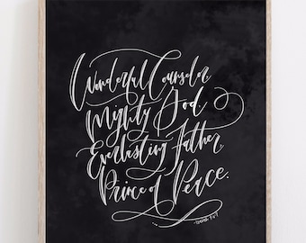 Digital Print Christmas Print | Wonderful Counselor Mighty God Everlasting Faith Prince of Peace | Christmas | Hand Lettered | Isaiah 9 |