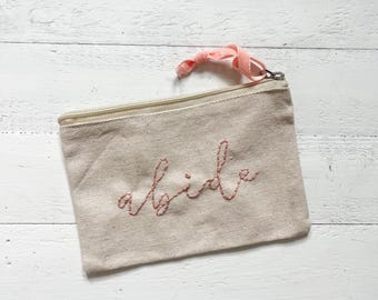 hand embroidered small canvas zippered pouch | abide | pencil pouch | makeup bag | personalized gift