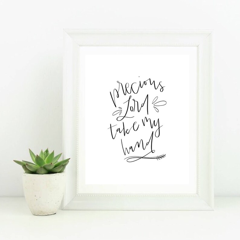 Hand Lettered Digital Print Precious Lord Take My Hand Hymn image 1