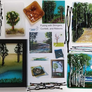 May include: A collection of fused glass art pieces featuring trees, paths, and a honeycomb design. The pieces are arranged on a white surface with glass stringers and confetti scattered around them. The text "Fusing with Stringers, Confetti, and Ribbons" is visible in the image.