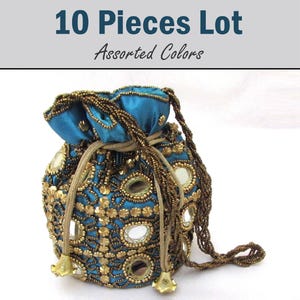 May include: A teal drawstring pouch featuring gold beadwork, metallic floral accents, and circular mirrors. The bag includes a beaded strap and gold-toned tassels. Text at the top reads 10 Pieces Lot Assorted Colors.