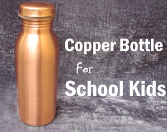School Water Bottle 450 ML, Kids Water Bottle, Water Bottle For School, Water Bottle for Kids, 100% Pure Copper Water Bottle For School Kids
