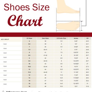 May include: A shoes size chart with a maroon header and white background. It displays a table with columns for US, Euro, UK/India sizes, and measurements in inches and centimeters. An illustration shows how to measure foot length and width.