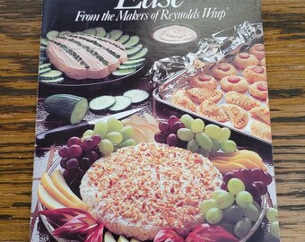 1982 Vintage Entertaining Ease from the makers of Reynolds Wrap Recipe Cook Book Booklet