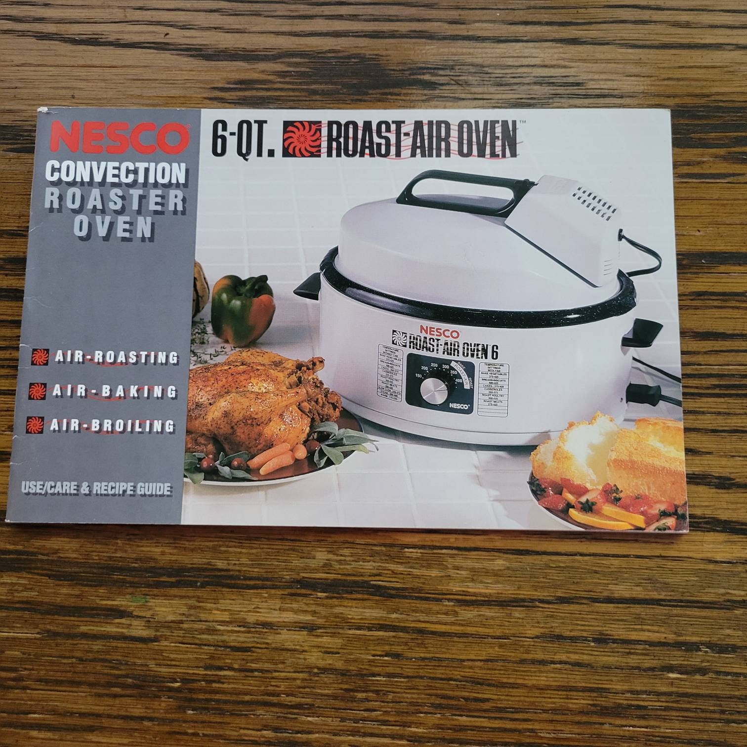 Nesco Convection Roaster Oven 6qt Roast Air Oven Air Roasting Air Baking  Air Broiling Use/care & Recipe Guide 