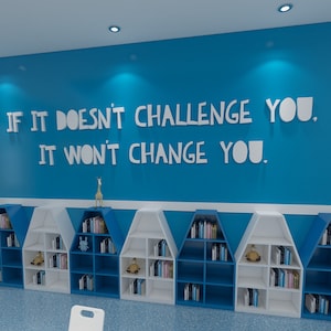 If it doesnt challenge you , classroom decor , teacher motivation, classroom quotes, classroom decoration, school motivation - SKU:CLA5