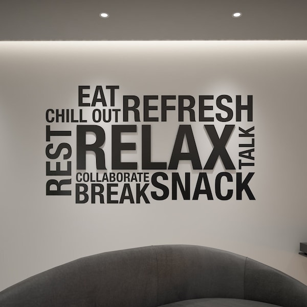 Relax Snack Chill, Relax wall sign, Lettering 3D, Office Decor Affirmation Quote, SKU:RXCH