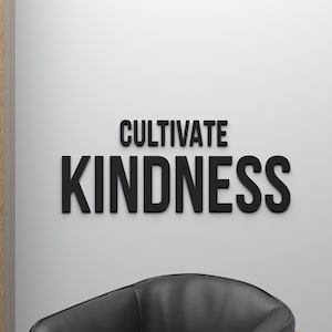 Cultive a gentileza, letras com citações 3D, citações inspiradoras para parede, parede para trabalho em equipe de sucesso, arte de parede com vibrações positivas, SKU: CUKI