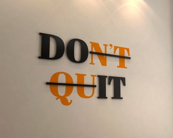 Dont Quit, Do It, Motivational Sign, Gym Office Decor, 3D Wall Decor, Gym Wall Design, Inspirational Quotes, SKU:DNTQ