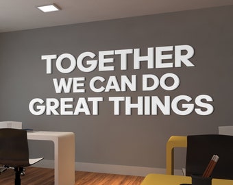 Office Decor Quote /  Teamwork Quote /  Business Decor Office Quote Sign  - SKU:TGT3D