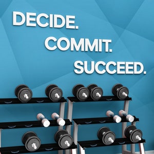 Home Gym Sign - Decide . Commit. Succeed. - SKU:DCSD