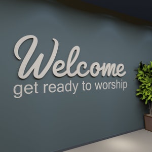 Welcome Sign Get ready to worship in 3D letters - Church Worship Sign for Wall Decor - Inspirational - SKU:WRSH