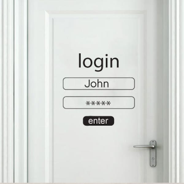 Login and Password Wall Sticker - Login and Password Door Decal - Login and Password for Home Decor with Custom Name - SKU:LOGIN