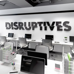 Disruptives, Office Design, 3D, Office Decor, Office Wall Art, Office, Quote, Wall Art, Office Art, Quotes, Wall Decor - SKU:DISR