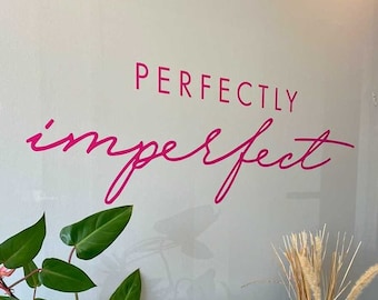 Perfectly Imperfect, Affirmation Wall Decal, Positive Affirmation Vinyl Sticker, Beauty Salon Wall Stickers, Cafe Wall Decor, SKU:PRIM