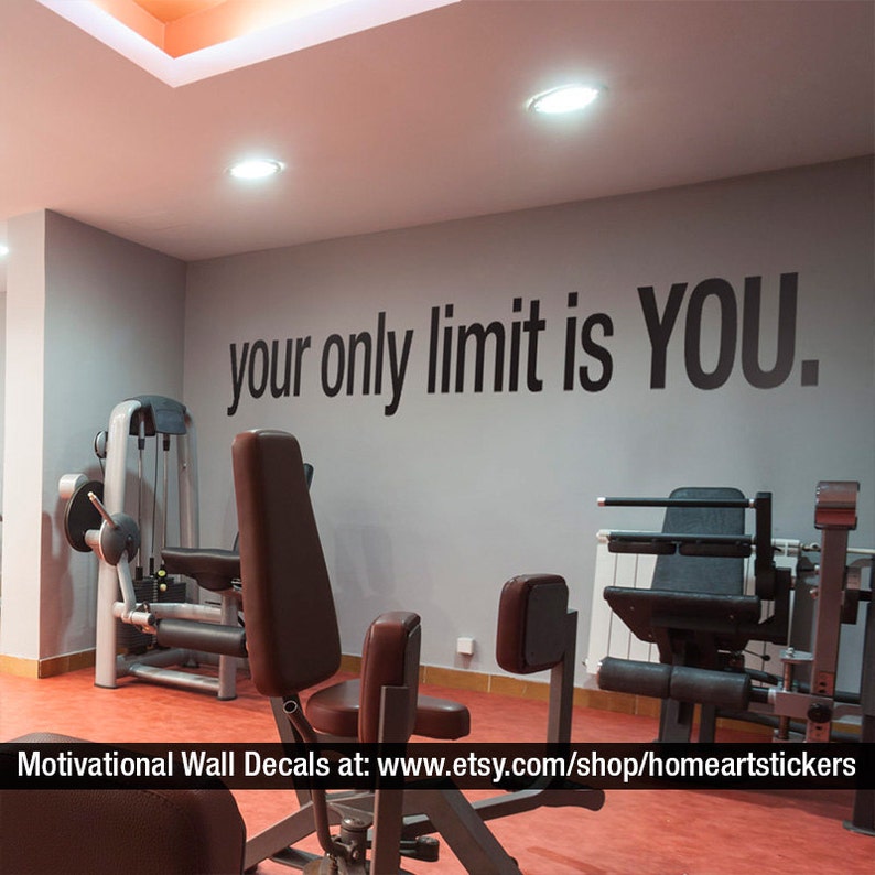 The Only Limit is You by HomeArtStickers