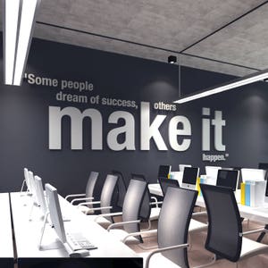 Make it Happen, 3D office decor wall art, Inspirational and Motivational typography decals stickers SKU:OMIH image 2