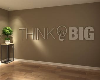 Think Big, Office, Wall, Art, Decor, 3D, PVC, Typography, Inspirational, Motivational, Work, Sucess, Decals, Stickers - SKU:THBI