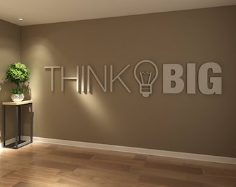 Think Big, 3D, Tekst, Kantoor, Muurteksten Kantoor, Muurdecoratie, Studieshop, Kunst, Muurteksten, Muur Decoreren, Kantoorruimte - SKU:THBI