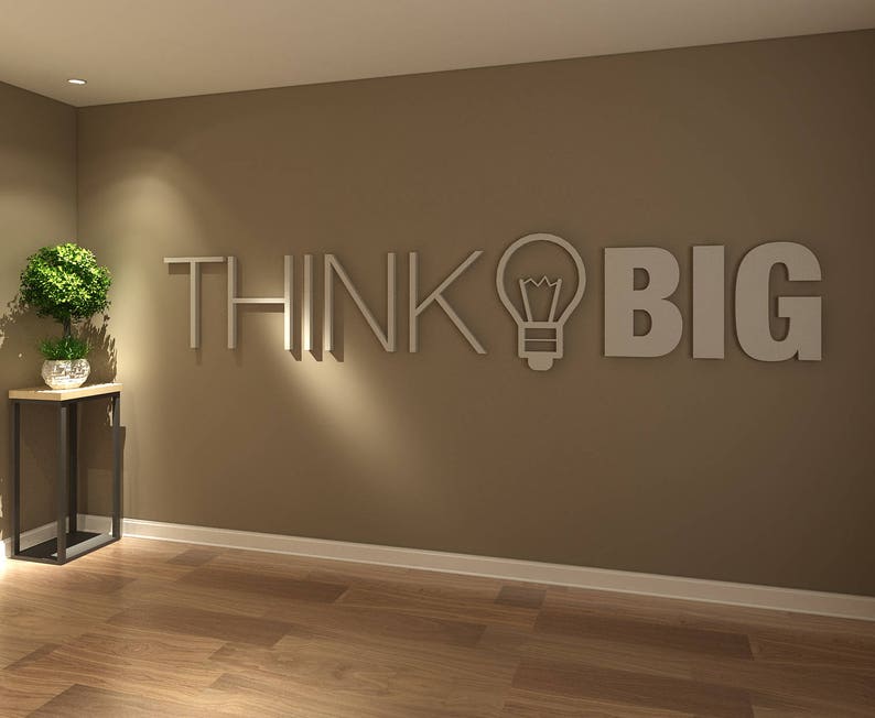 Think Big, Office, Wall, Art, Decor, 3D, PVC, Typography, Inspirational, Motivational, Work, Sucess, Decals, Stickers SKU:THBI image 1