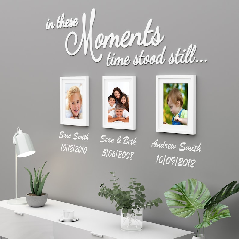 In these moments time stood still Family Gallery Wall Wall Art 3D Letters Wall Vinyl SKU:MOMT image 1