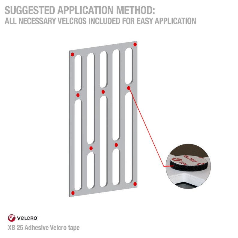 May include: A silver panel with elongated cutouts and red dots, with a close-up of a round Velcro adhesive tape. Text at the top reads "SUGGESTED APPLICATION METHOD: ALL NECESSARY VELCROS INCLUDED FOR EASY APPLICATION." The Velcro brand and "XB 25 Adhesive Velcro tape" are also visible.
