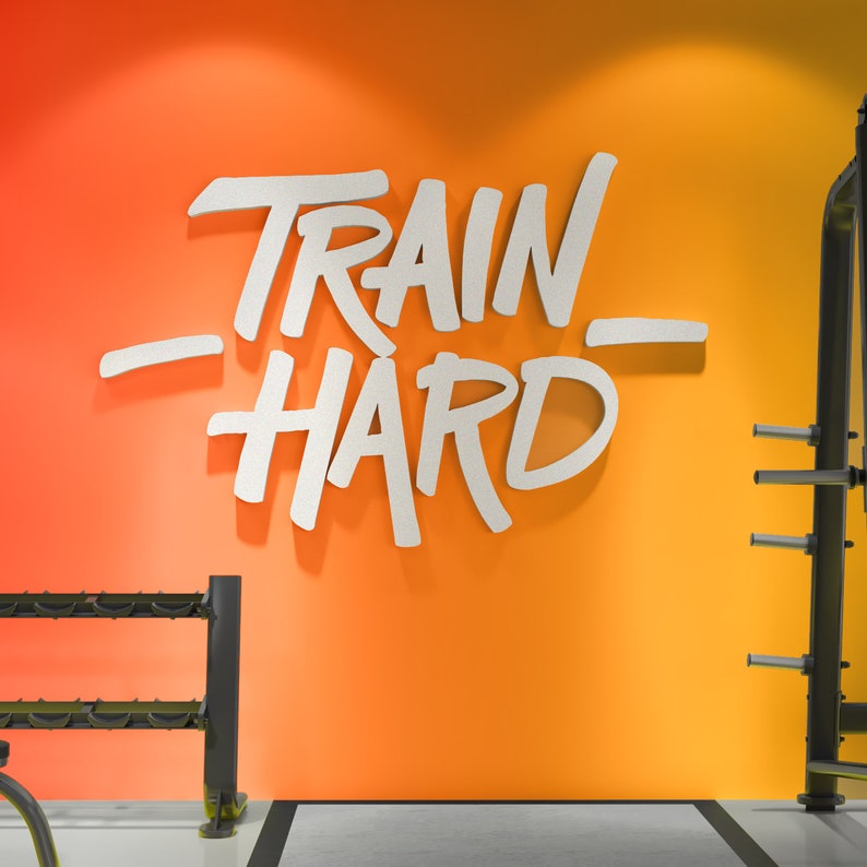 Train Hard Wall Hangings Signs Gym Decor Gym Wall Art Etsy UK
