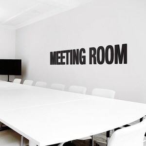 Meeting Room, Office Sign, Typography, Inspirational, Motivational ...