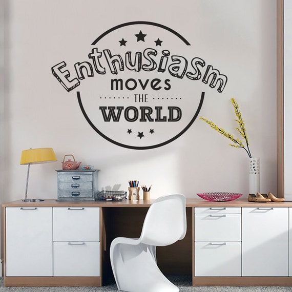 Enthusiasm Office Wall Art Decals