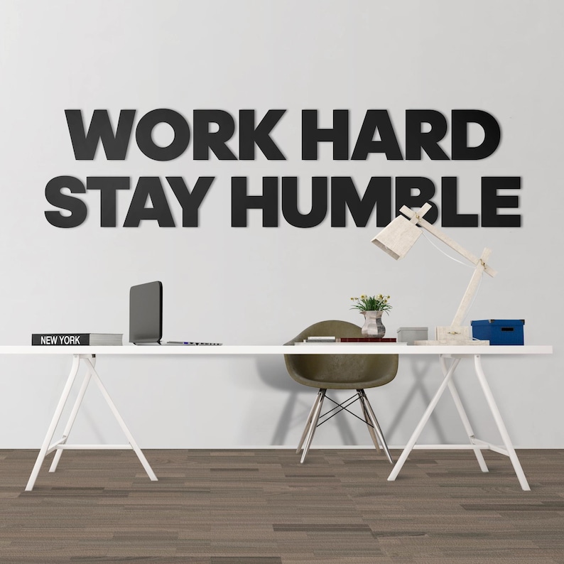 Work Hard Stay Humble, Business Office Room Wall Decor, Inspirational ...
