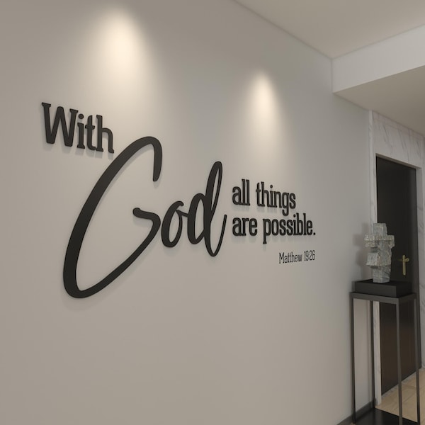 With God All Things Are Possible - Religious Wall Sign - 3D letters - Christian Wall Words -  Christian Wall Decor - Wall Hanging - SKU:WGTP