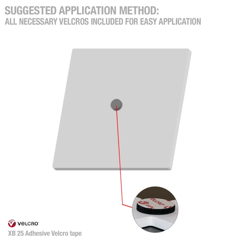 May include: A diagram showing the suggested application method for Velcro tape. A gray square with a small gray circle is connected by a red line to a close-up of a black and white Velcro adhesive. Text at the top reads "SUGGESTED APPLICATION METHOD: ALL NECESSARY VELCROS INCLUDED FOR EASY APPLICATION."