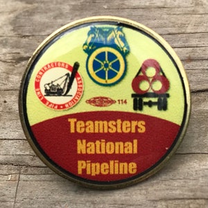 Teamsters Union National Pipeline Pin.