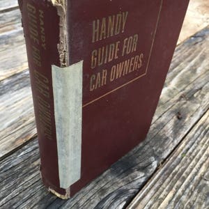 1953 Handy Guide For Car Owners Hardback Book How to Automobile Information