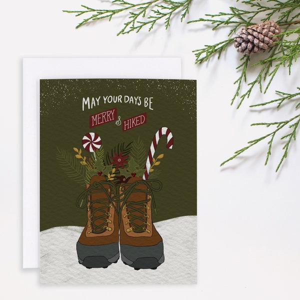 Hiking Boots Christmas Card - Camping Holiday - Outdoors Christmas Card - Christmas Hike - Hiking Boots Notecard - May Your Days Be Merry