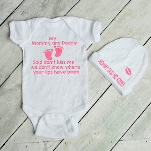 Mommy and Daddy said No kiss me- Coming Home Outfit- Newborn gift- Boy/girl newborn baby shower gift- No kisses outfit