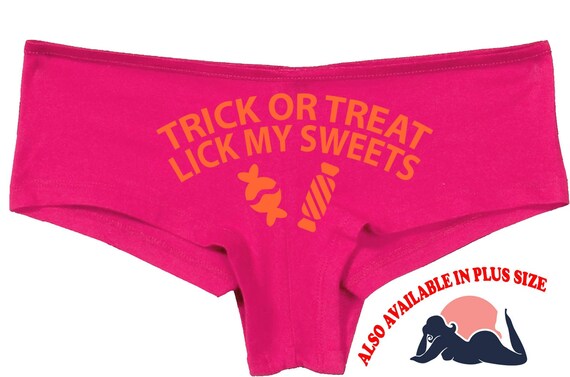 TRICK or TREAT Lick My SWEETS Halloween Hot Pink boy short panties boyshort underwear sexy funny halloween flirty sexy costume slutty outift