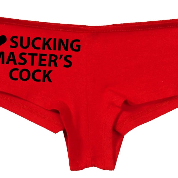 Knaughty Knickers I Love Sucking Masters Cock Submissive Blow Job Slut Oral Sex Deepthroat for Dominant Daddy Slutty Red Panties