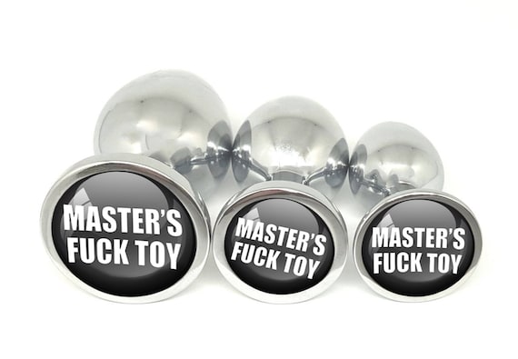 Masters FUCK TOY Anal Plug Butt Play in 3 sizes BDSM Vixen Sissy Cuckold Daddys Girl ddlg cglg Hotwife Hot Wife Shared Collared Owned Whore