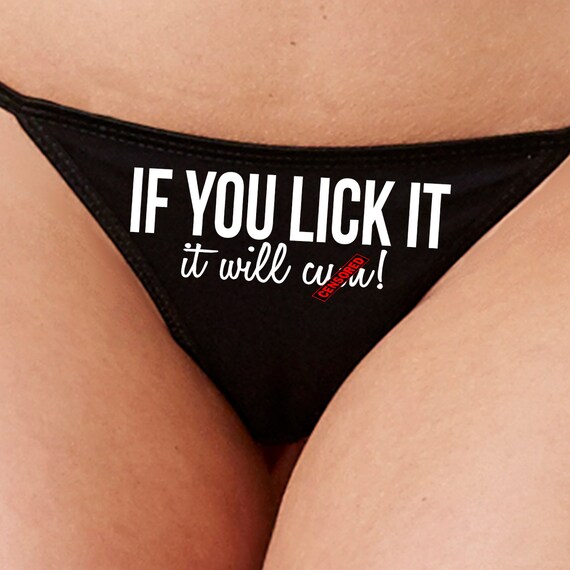 If YOU LICK It, it will CUM flirty thong show your slutty side choice of colors great bachelorette gift shower hen night bridal party shower