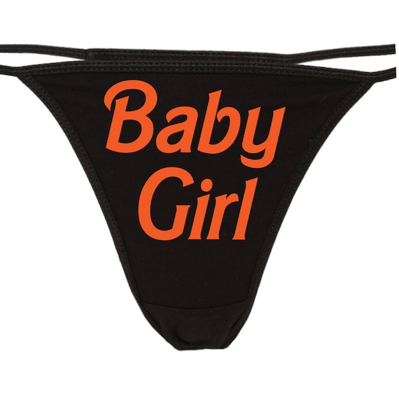 BABY GIRL Flirty Thong for Daddy Show Him Your Sexy Slutty