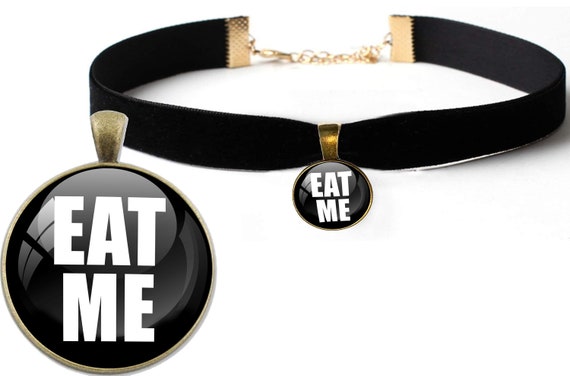 EAT ME choker necklace sexy collar little princess Oral Slut baby girl ddlg cglg bdsm hotwife shared ddlg hot wife vixen whore hard daddy