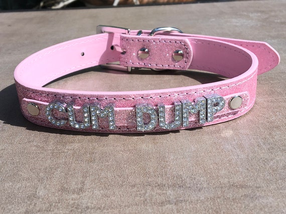 CUMDUMP Rhinestone Choker Cum Dump Sparkly Baby Pink Vegan Leather Collar for daddy's little slut ddlg hotwife shared owned Cum Slut Fuck Me