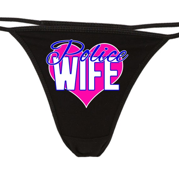 POLICE WIFE LEO Wifey sexy thong your choice of 5 colors - Thin Blue Line Officer cop bachelorette engagement hen party Law enforcement love