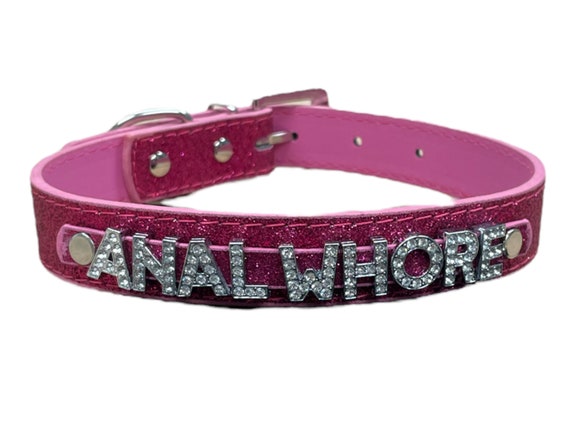 ANAL WHORE rhinestone choker hot pink vegan leather collar for daddy's little princess slut ddlg hotwife owned Vixen Hungry Cumslut Fuck Me