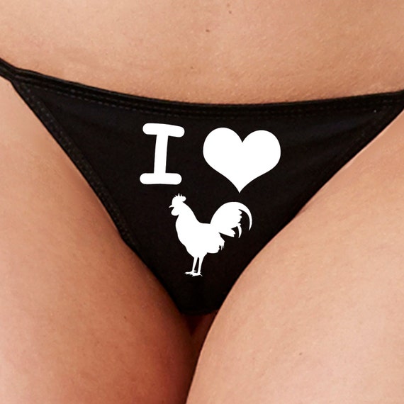 I LOVE COCK I heart rooster black thong show your slutty side choice of colors - great for bachelorette parties hen funny