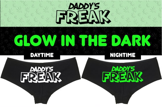 GLOW In The Dark DADDY'S FREAK cuffs owned slave boy short panty Panties boyshort sexy funny rude slutty slut collar collared cg dlg