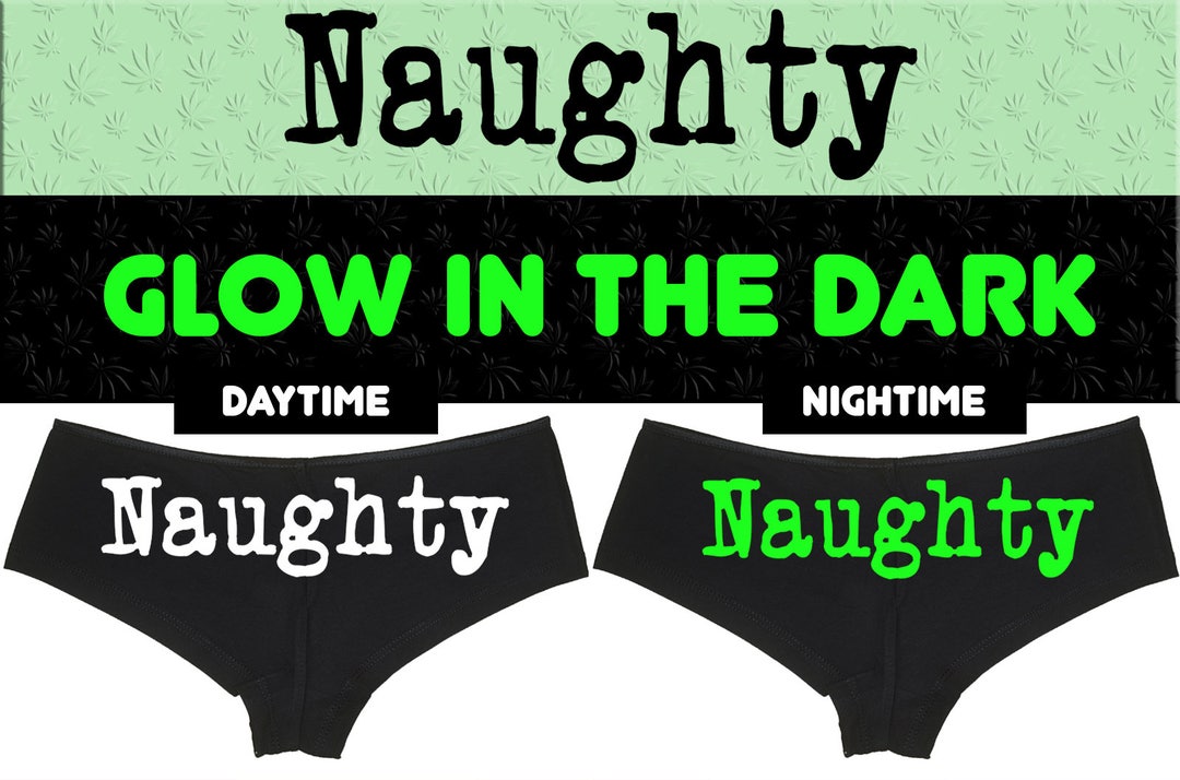 GLOW in the Dark NAUGHTY GIRL Show Your Slutty Side Hen Party