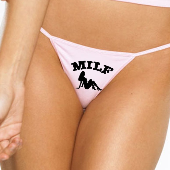 MILF THONG panty panties underwear funny sexy rude oral crude risque shocking naughty knaughty knickers owned mom I'ld like to f*ck mature