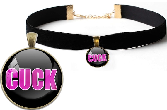 CUCK cabochon choker necklace for Hotwifes Cucky hubby Unworthy Small Cock whore Slut Pansy Pantyboy Cuckold Boytoy Boi Toy Panty Boy femboy